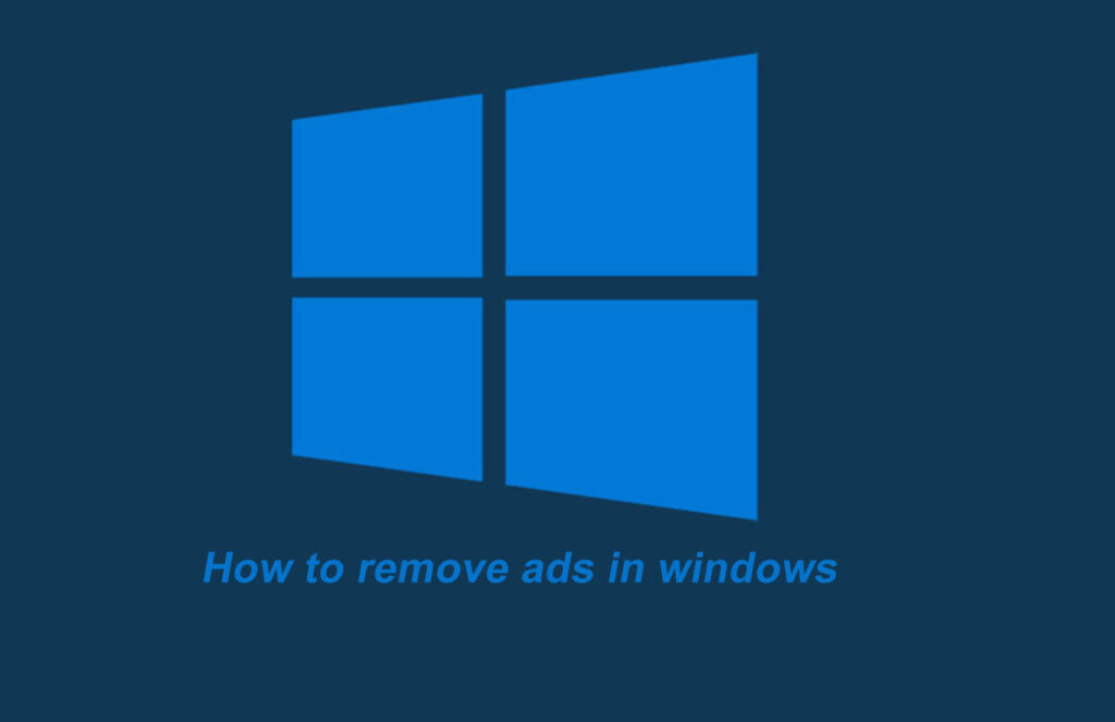 How to remove ads in windows 11