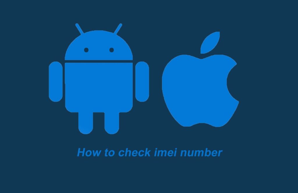 How to Check IMEI Number